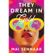 They Dream in Gold