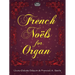 French Noëls for Organ