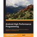 Android High Performance Programming