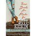 These Boots Are Made for Butt-Kickin'