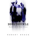 Honeysuckle: Based on a True Story