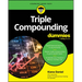 Triple Compounding for Dummies