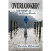 Overlooked?: God's Hope for Ordinary People