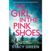 The Girl in the Pink Shoes: A heart-pounding crime novel packed with twists