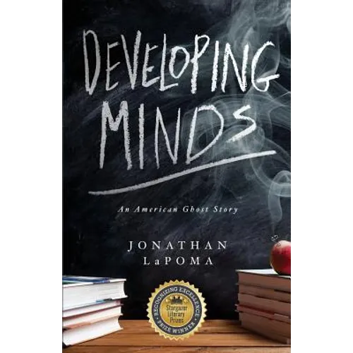Developing Minds: An American Ghost Story