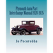 Plymouth Auto Part Interchange Manual 1928-1935