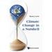 Climate Change in a Nutshell