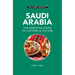 Saudi Arabia - Culture Smart!: The Essential Guide to Customs & Culture