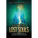 Guiding Lost Souls: Helping Spirits Return to the Light Through Hypnosis