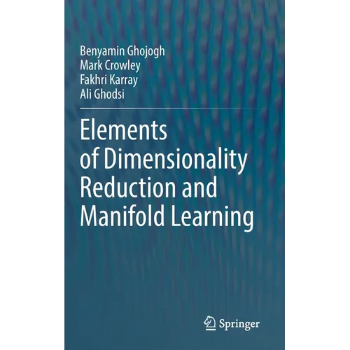 Elements of Dimensionality Reduction and Manifold Learning
