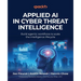 Applied AI in Cyber Threat Intelligence: Build agentic workflows to scale the intelligence lifecycle