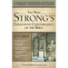 The New Strong's Exhaustive Concordance of the Bible