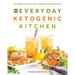 The Everyday Ketogenic Kitchen: 150+ Inspirational Low-Carb, High-Fat Recipes to Maximize Your Health