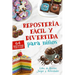 Repostería Fácil y Divertida para Niños, Libro de Recetas de Postres: 64 Recetas Paso a Paso para Jugar, Aprender y Compartir en Familia