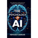 The Psychology of AI: How Machines Understand and Influence Human Behavior