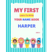 My First Learn-To-Write Your Name Book: Harper
