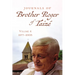 Journals of Brother Roger of Taizé, Volume 4: 1977-2005