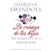 La Crianza de los Hijos: De Sobrevivir A Prosperar = Parenting = Parenting