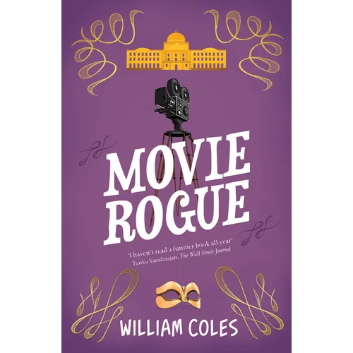 Movie Rogue: 'I Haven't Read a Funnier Book All Year' the Wall Street Journal