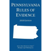 Pennsylvania Rules of Evidence; 2018 Edition