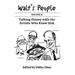 Walt's People: Volume 21: Talking Disney with the Artists Who Knew Him