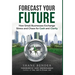 Forecast Your Future: How Small Businesses Exchange Stress and Chaos for Cash and Clarity