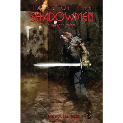Tales of the Shadowmen 18: Eminences Grises