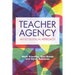 Teacher Agency: An Ecological Approach