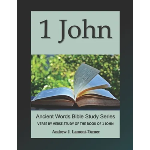 1 John: Verse by Verse Study of the Book of 1 John - Paperback