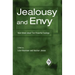 Jealousy and Envy: New Views about Two Powerful Feelings