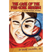 The Case of the Pen Gone Missing/El Caso de La Pluma Perdida: A Mickey Rangel Mystery/Coleccion Mickey Rangel, Detective Privado
