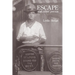 Escape: And Other Poems