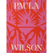 Paula Wilson: Toward the Sky's Back Door