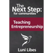 The Next Step for Communities: Teaching Entrepreneurship