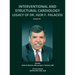 INTERVENTIONAL AND STRUCTURAL CARDIOLOGY. Legacy of Dr. Igor F. Palacios, Vol III