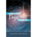 Ethics of a Psychic Reading: A Guide for Professional and Amateur Messengers of Psychic Information