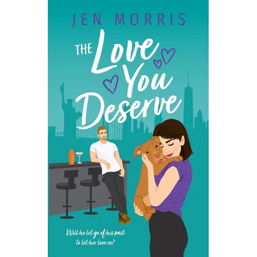 The Love You Deserve