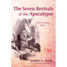 The Seven Revivals of the Apocalypse