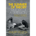 The Summer of Theory: History of a Rebellion, 1960-1990