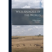 Wild Animals of the World