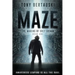 Maze: The Waking of Grey Grimm: A Science Fiction Thriller