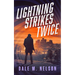Lightning Strikes Twice