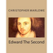 Edward The Second
