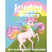 Seraphina The Radiant Unicorn