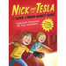 Nick and Tesla and the Super-Cyborg Gadget Glove: A Mystery with Gadgets You Can Build Yourself