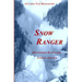 Snow Ranger