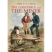 The Constable and the Miner