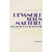 L'Evangile Selon Matthieu: Redaction Et Theologie