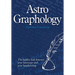 AstroGraphology - The Hidden Link between your Horoscope and your Handwriting
