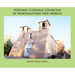 Historic Catholic Churches of Northeastern New Mexico (Hardcover)